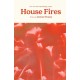House Fires