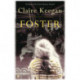Foster: Now a major motion picture, The Quiet Girl