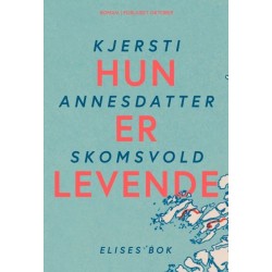 Hun er levende : Elises bok
