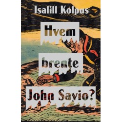 Hvem brente John Savio?