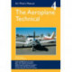 Air Pilot's Manual - Aeroplane Technical - Principles of Flight, Aircraft General, Flight Planning & Performance