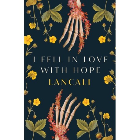 I Fell in Love with Hope
