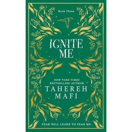 Ignite Me: Collector's edition