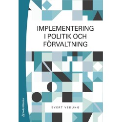 Implementering i politik och förvaltning