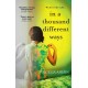 In a Thousand Different Ways