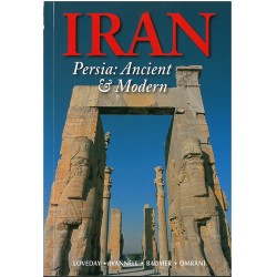 Iran: Persia: Ancient and Modern