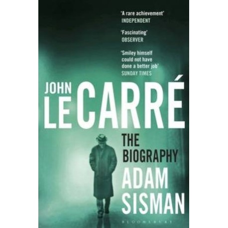 John le Carré: The Biography