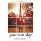 Just One Day