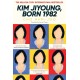 Kim Jiyoung, Born 1982