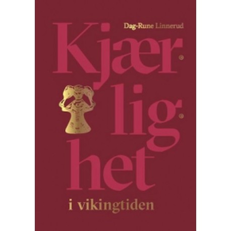 Kjærlighet i vikingtiden