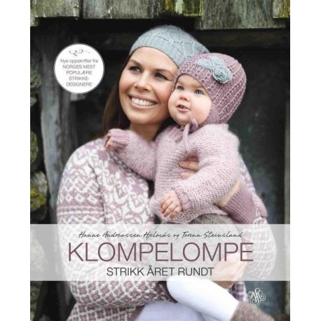 Klompelompe : strikk året rundt: strikk året rundt
