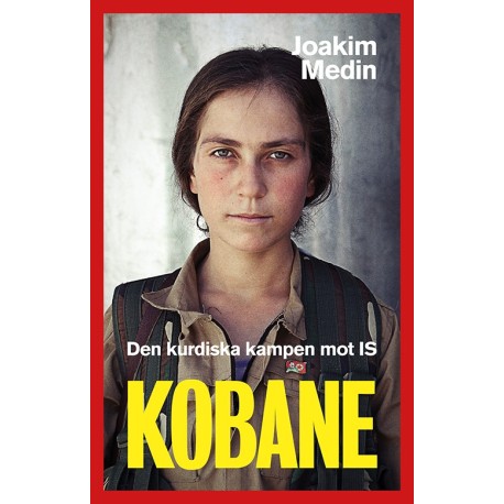 Kobane: den kurdiska kampen mot IS