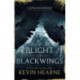 A Blight of Blackwings