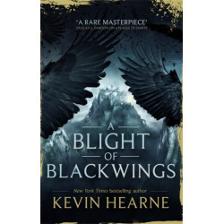 A Blight of Blackwings