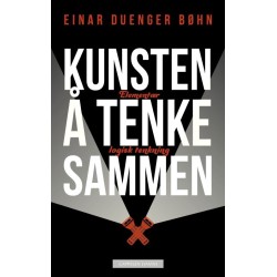 Kunsten å tenke sammen : elementær logisk tenkning