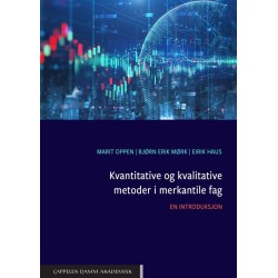 Kvantitative og kvalitative metoder i merkantile fag : en introduksjon