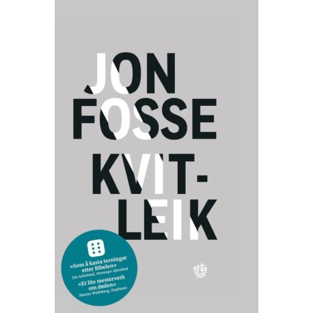 Kvitleik : forteljing