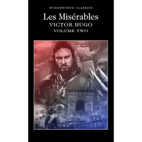 Les Miserables Volume 2 - Wordsworth Classics