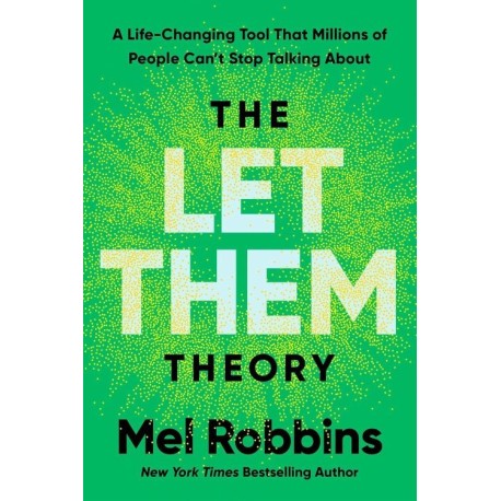 The Let Them Theory