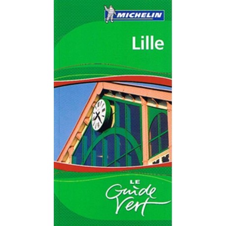 Lille, Michelin Guide Vert