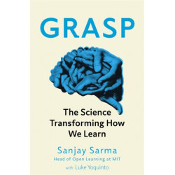 Grasp: The Science Transforming How We Learn