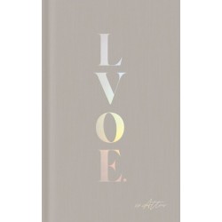 LVOE: Poems, Epigrams & Aphorisms