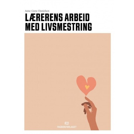 Lærerens arbeid med livsmestring