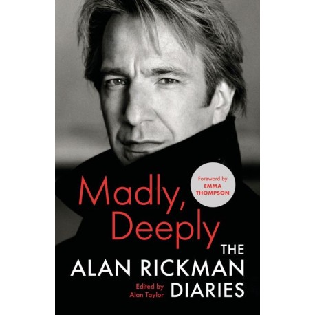 Madly, Deeply: The Alan Rickman Diaries