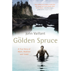The Golden Spruce: The award-winning international bestseller