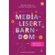 Medialisert barndom : digital kultur i barnehagen: digital kultur i barnehagen