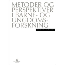 Metoder og perspektiver i barne- og ungdomsforskning
