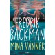 Mina vänner