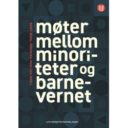 Møter mellom minoriteter og barnevernet