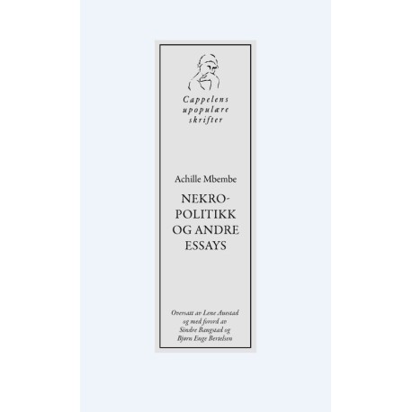 Nekropolitikk og andre essays