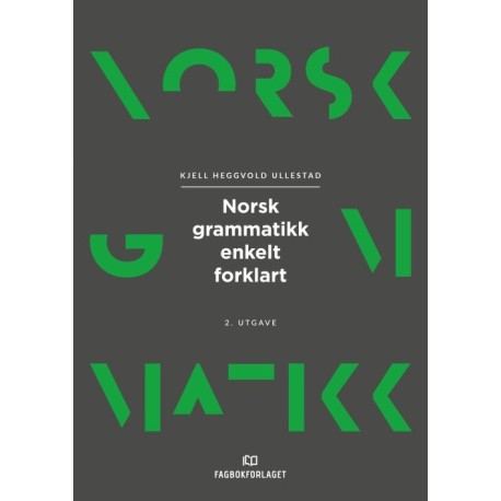 Norsk grammatikk enkelt forklart