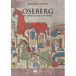 Oseberg : de gåtefulle billedvevene: de gåtefulle billedvevene
