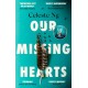 Our Missing Hearts