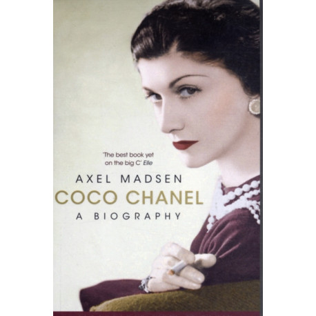 Coco Chanel: A Biography