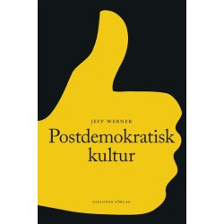 Postdemokratisk kultur