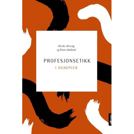 Profesjonsetikk i sjukepleie
