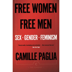 Free Women, Free Men: Sex, Gender, Feminism