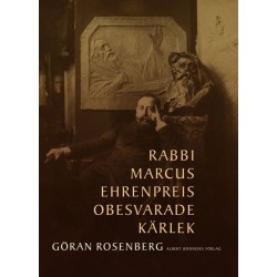 Rabbi Marcus Ehrenpreis obesvarade kärlek