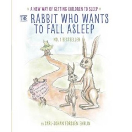 The Rabbit Who Wants to Fall Asleep