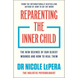 Reparenting the Inner Child