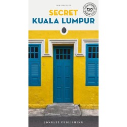 Secret Kuala Lumpur