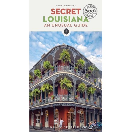 Secret Louisiana