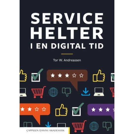 Servicehelter i en digital tid