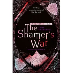 The Shamer's War