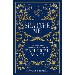 Shatter Me: Collector's edition