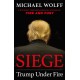 Siege: Trump Under Fire
